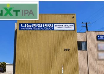[단독] 한인 IPA 의료계 첫 PAGA 집단소송 휘말려 … 나눔 메디컬 그룹·넥스트 메디컬그룹 피소